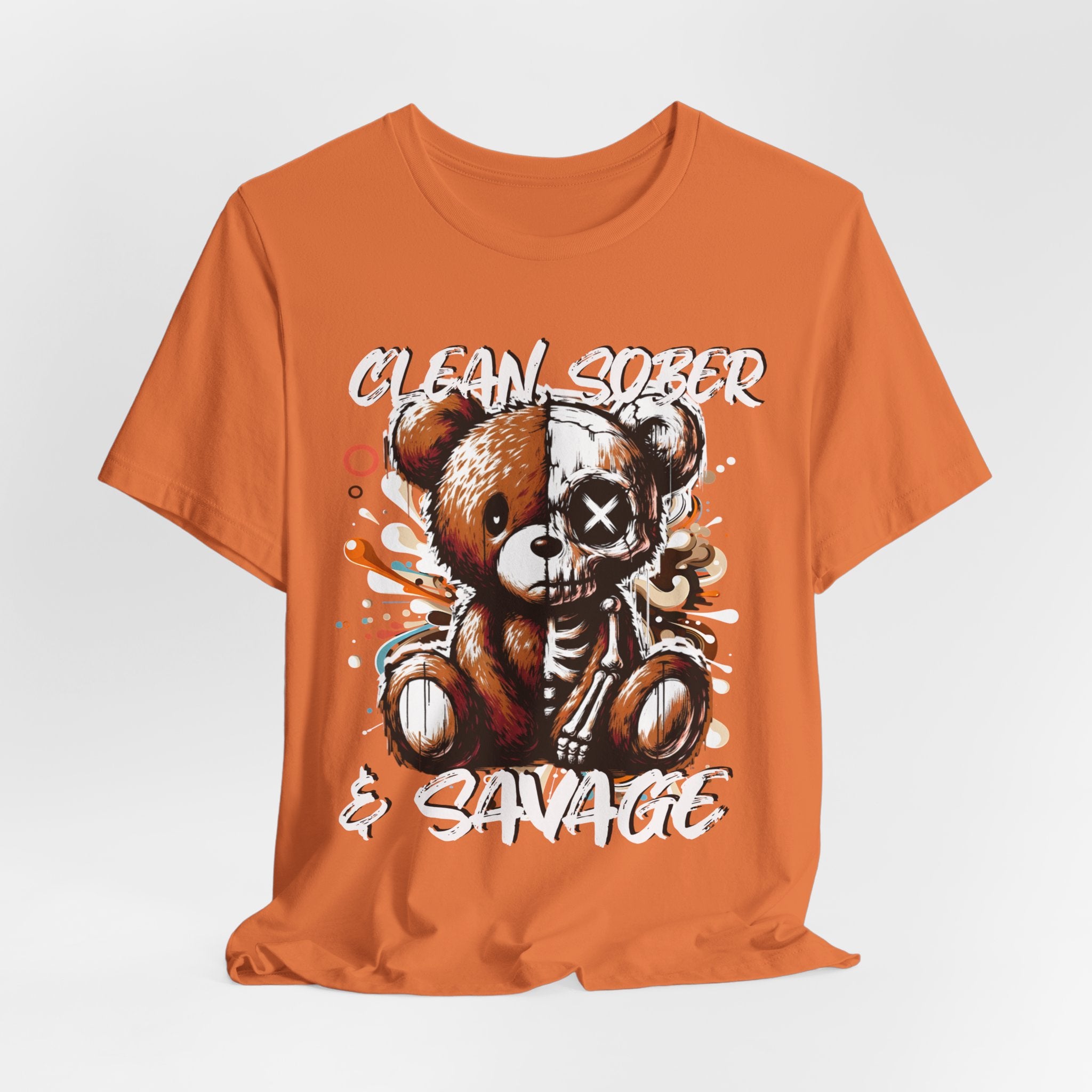 (DESIGN PRINT ON FRONT)  Clean Sober & Savage Tee | Unisex Short Sleeve T-Shirt, Recovery Apparel, Motivational Shirt, Casual Wear, Gift for Sobriety Celebrations