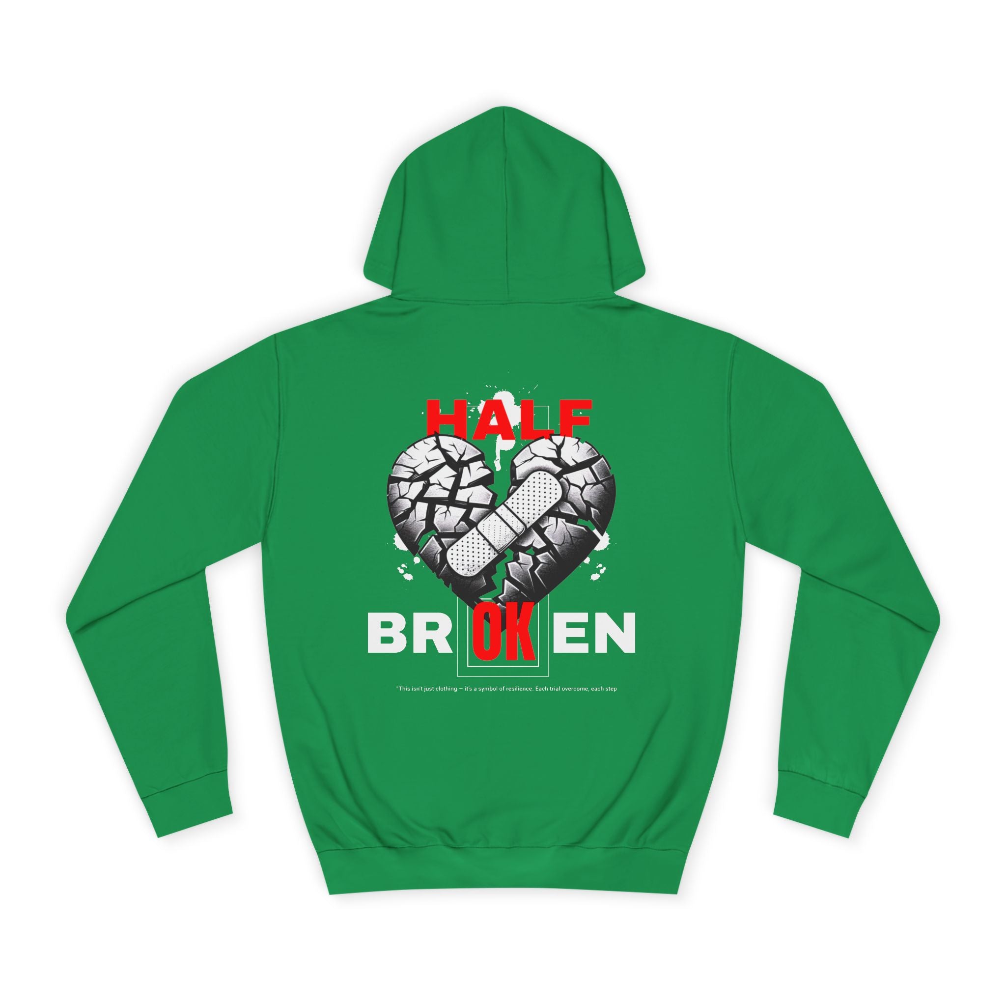 Half Broken Unisex College Hoodie - Cozy Sweatshirt for Students, Gifts for College Friends, Casual Wear for Every Occasion