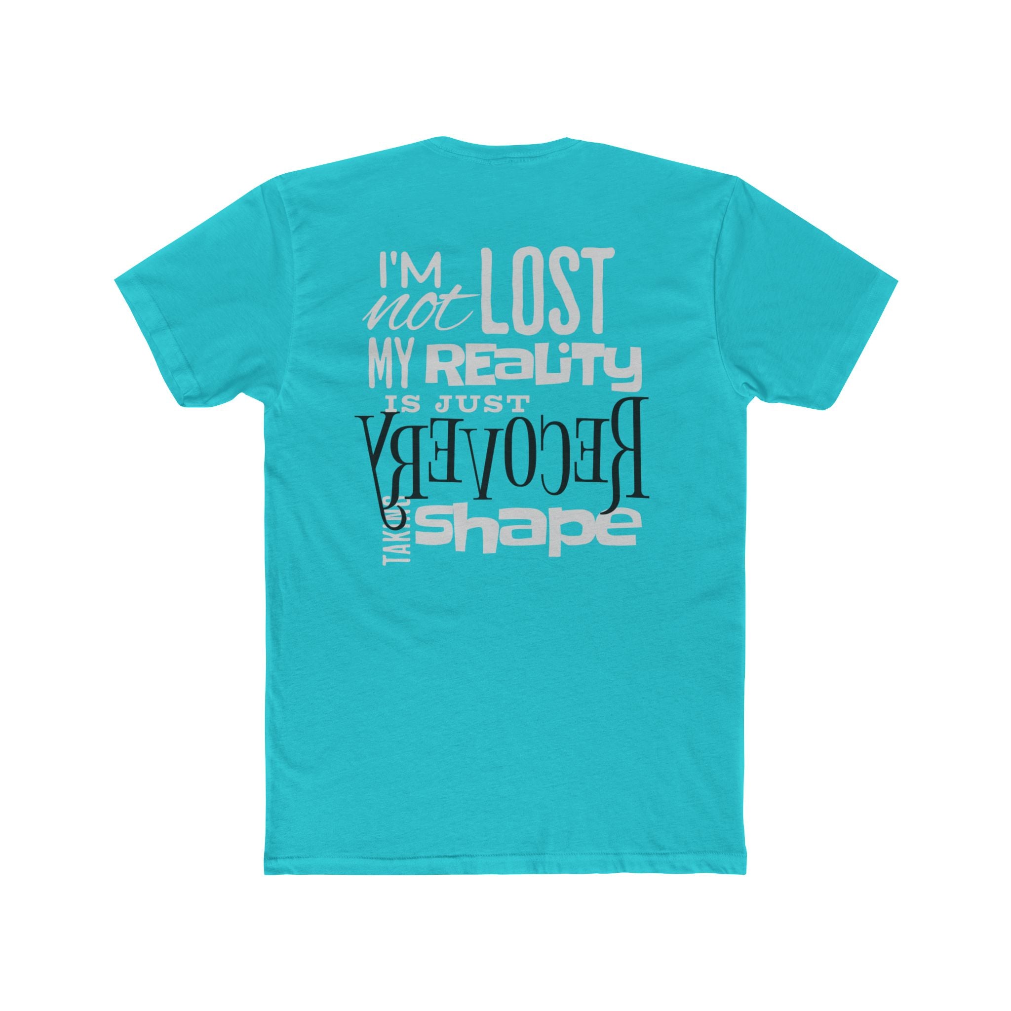 (DESIGN PRINT ON BACK) Unisex Recovery Quote Tee, Cotton Crew T-Shirt, Motivational Gift, Recovery Journey Apparel, Inspirational Quote Shirt, Self-Care Tee