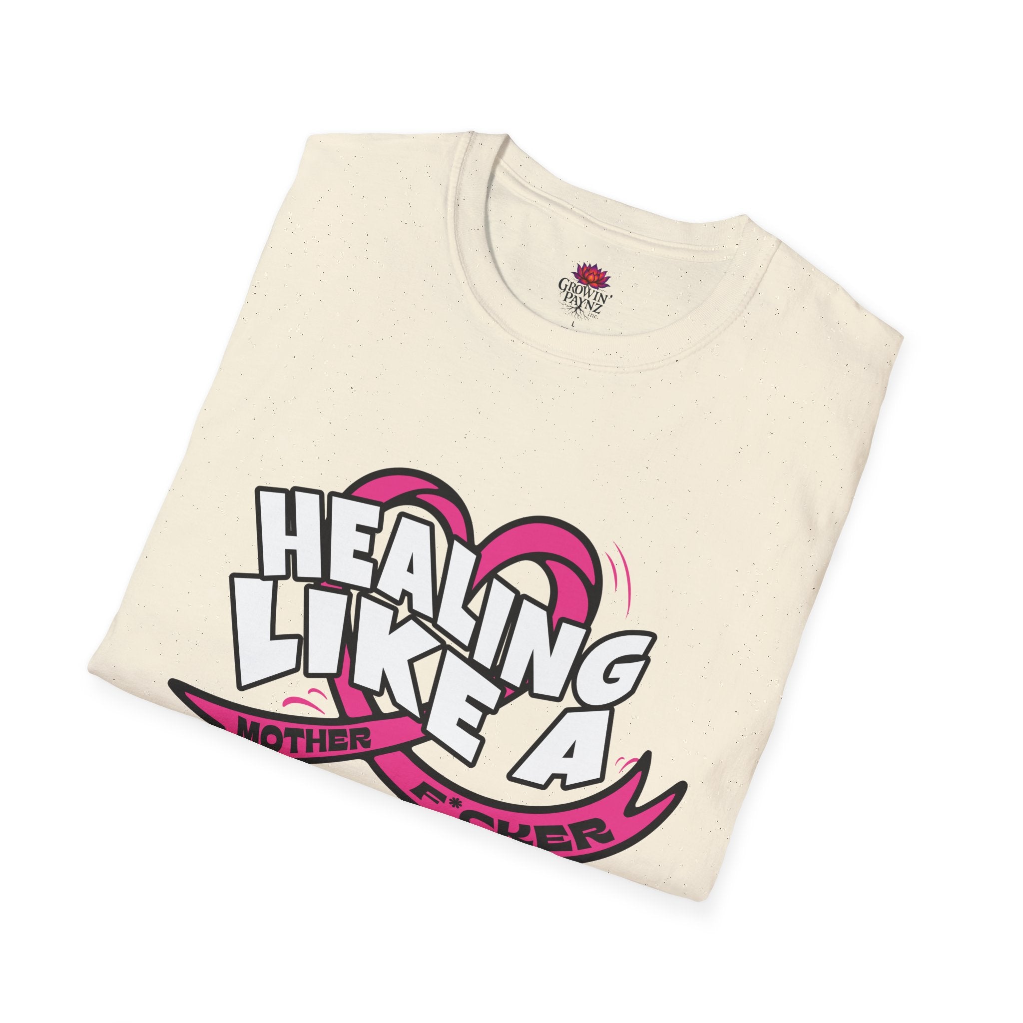 (DESIGN PRINT ON FRONT)  Healing Like A Mother Unisex Softstyle T-Shirt, Inspirational Tee, Gift for Moms, Positive Vibe Shirt, Casual Wear, Healing Message