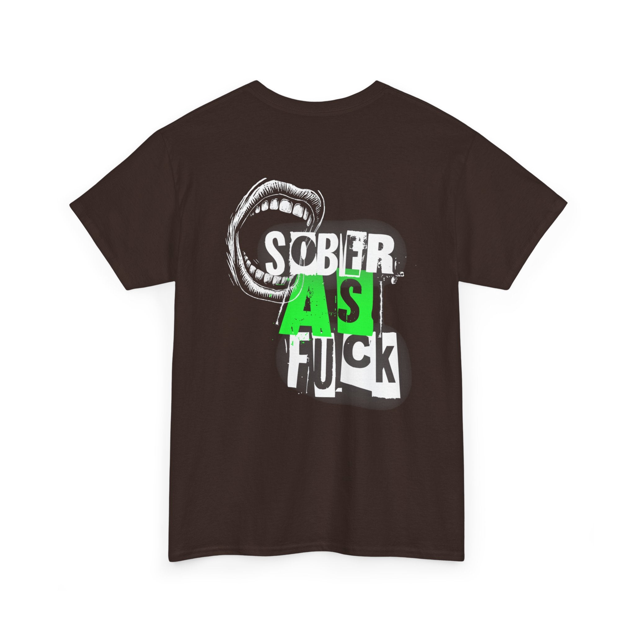 (DESIGN ON BACK) Sober as Fuck Unisex Heavy Cotton Tee, Funny Graphic Tee, Recovery Fashion, Gift for Sobriety, Statement Shirt, Casual Wear
