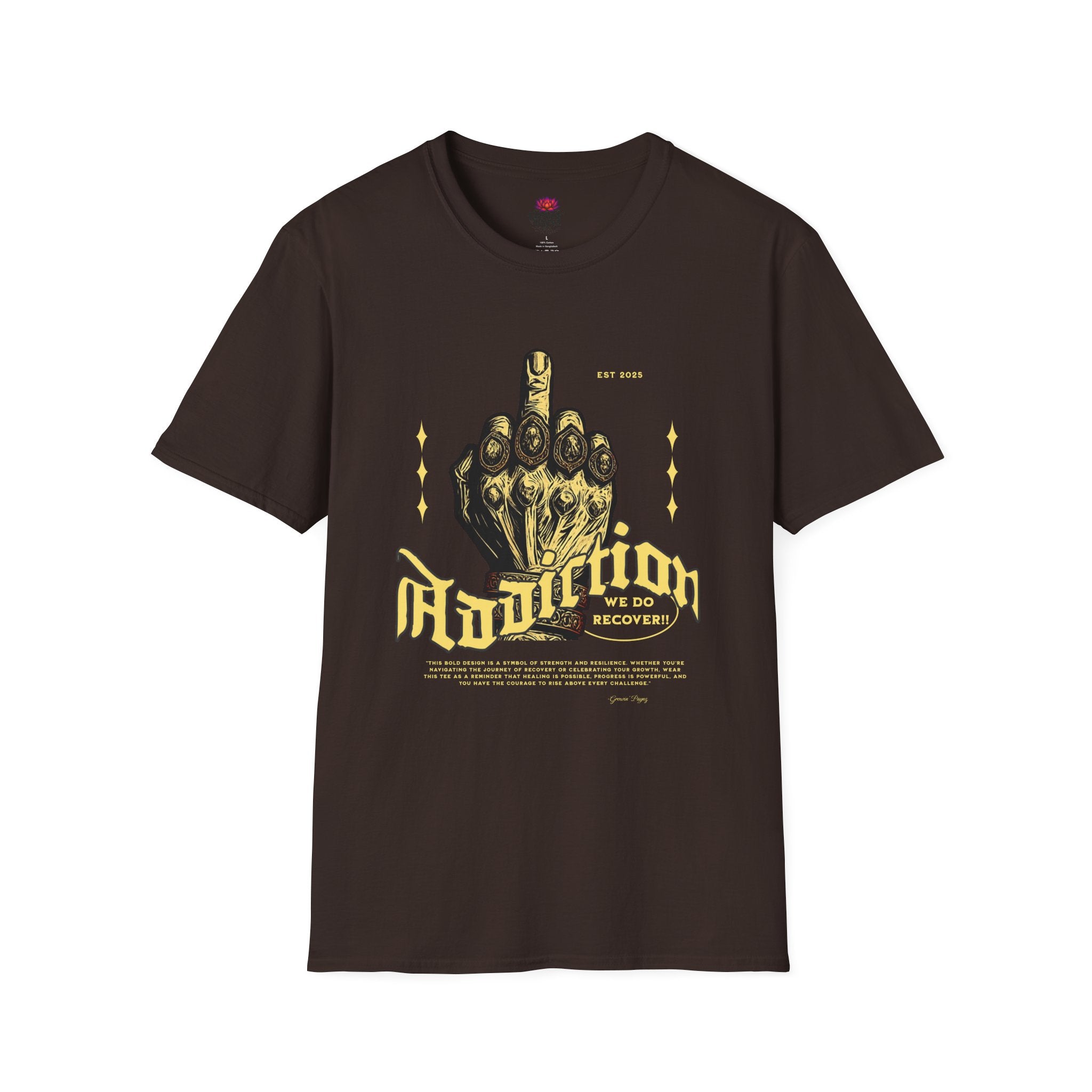(DESIGN PRINT ON FRONT)   F* Addiction Tee