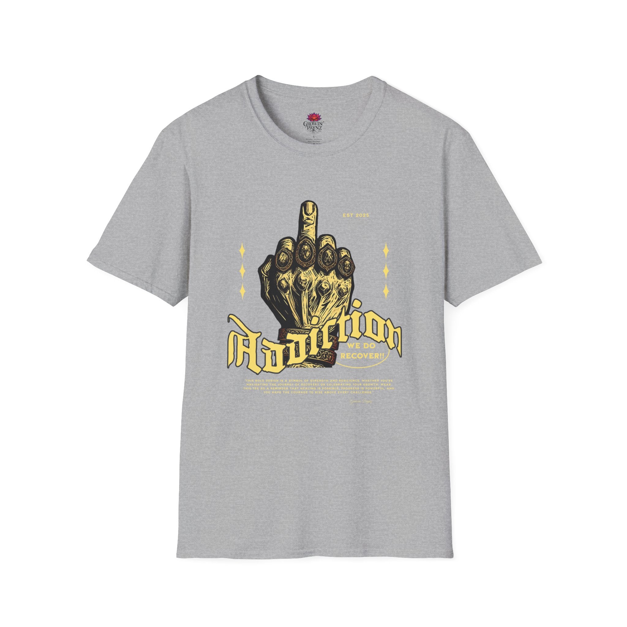 (DESIGN PRINT ON FRONT)   F* Addiction Tee