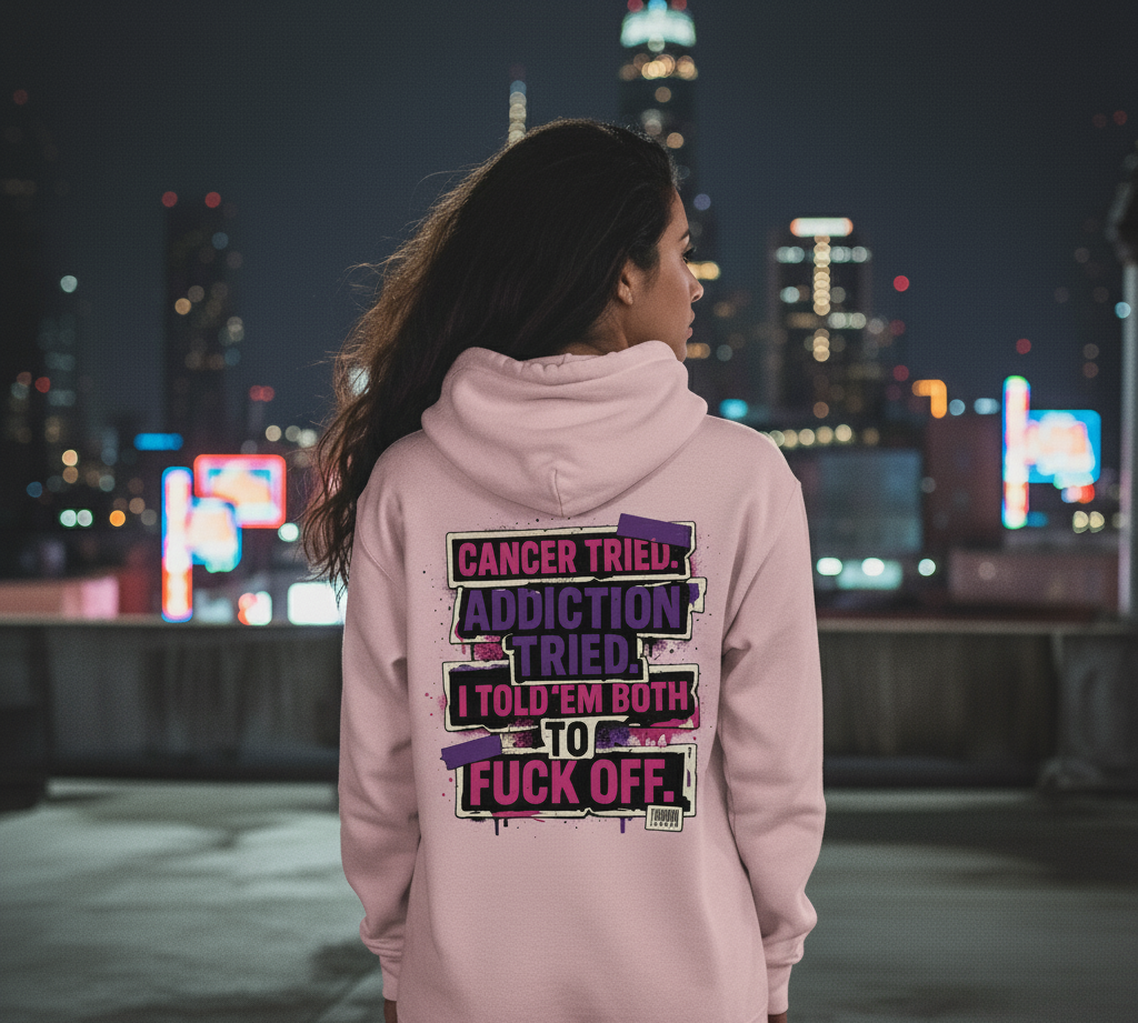 Bold Statement Hooded Sweatshirt, Unisex Casual Wear, Comfortable Street Style, Great Gift for Friends, Perfect for Everyday Use, Cancer Awareness