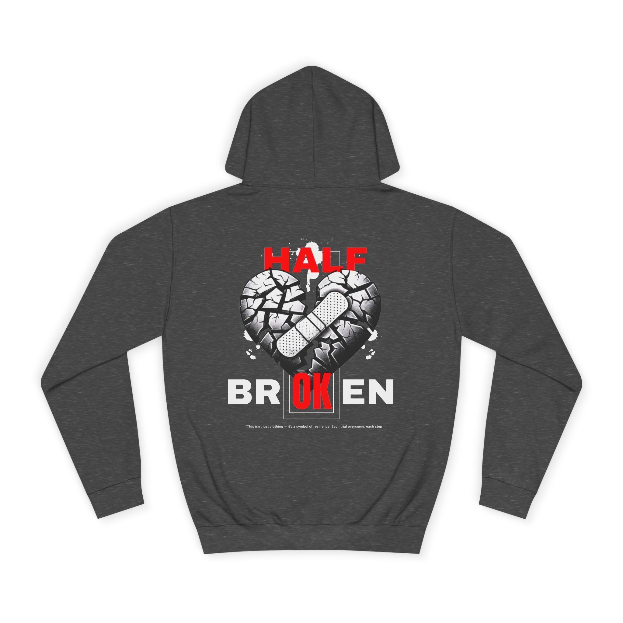 Half Broken Unisex College Hoodie - Cozy Sweatshirt for Students, Gifts for College Friends, Casual Wear for Every Occasion