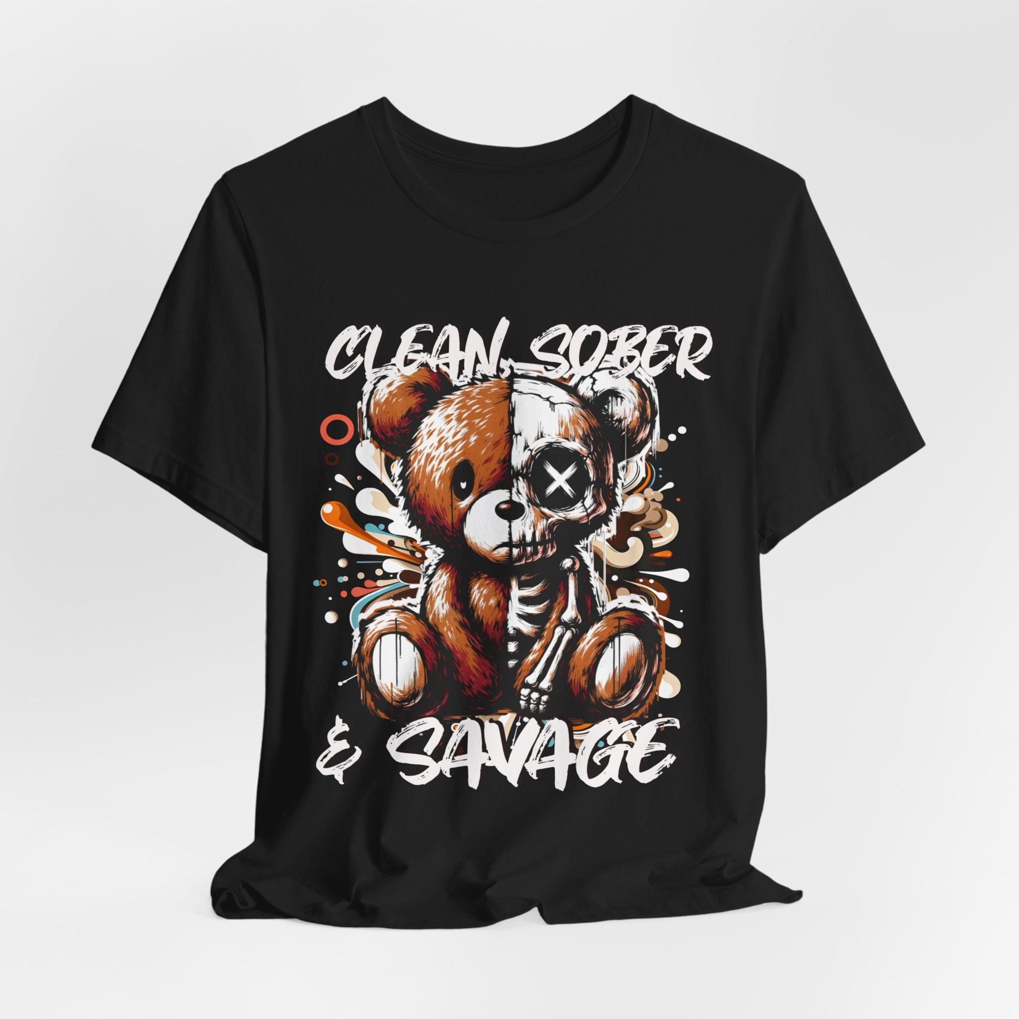 (DESIGN PRINT ON FRONT)  Clean Sober & Savage Tee | Unisex Short Sleeve T-Shirt, Recovery Apparel, Motivational Shirt, Casual Wear, Gift for Sobriety Celebrations