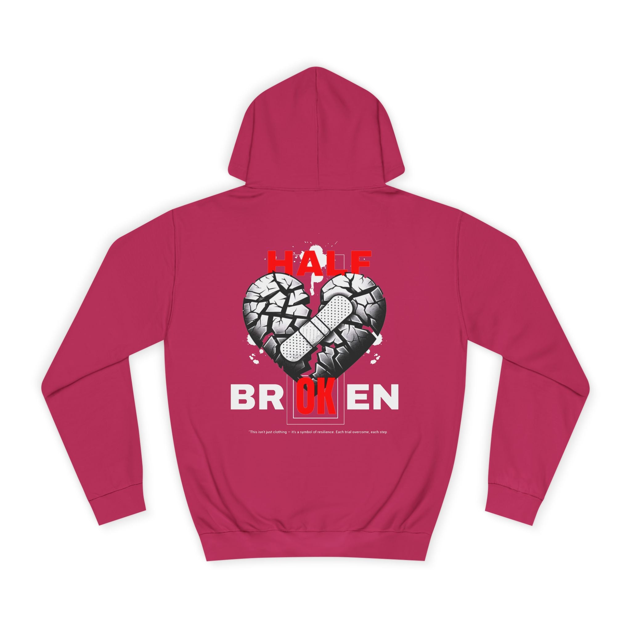 Half Broken Unisex College Hoodie - Cozy Sweatshirt for Students, Gifts for College Friends, Casual Wear for Every Occasion