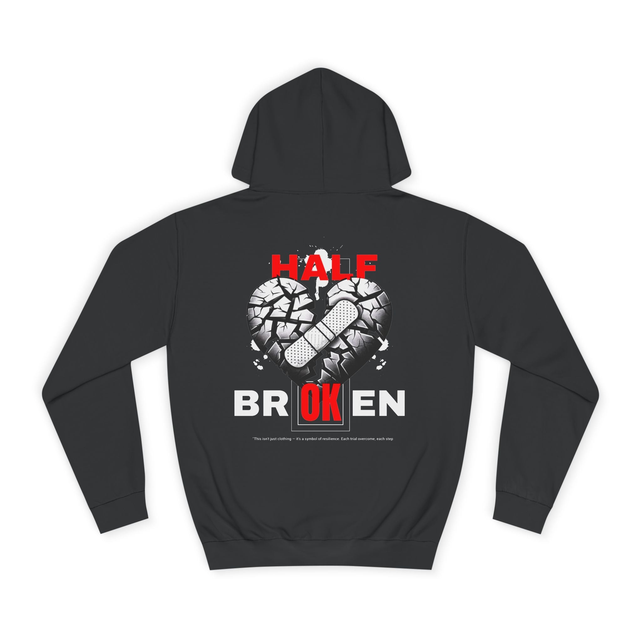 Half Broken Unisex College Hoodie - Cozy Sweatshirt for Students, Gifts for College Friends, Casual Wear for Every Occasion