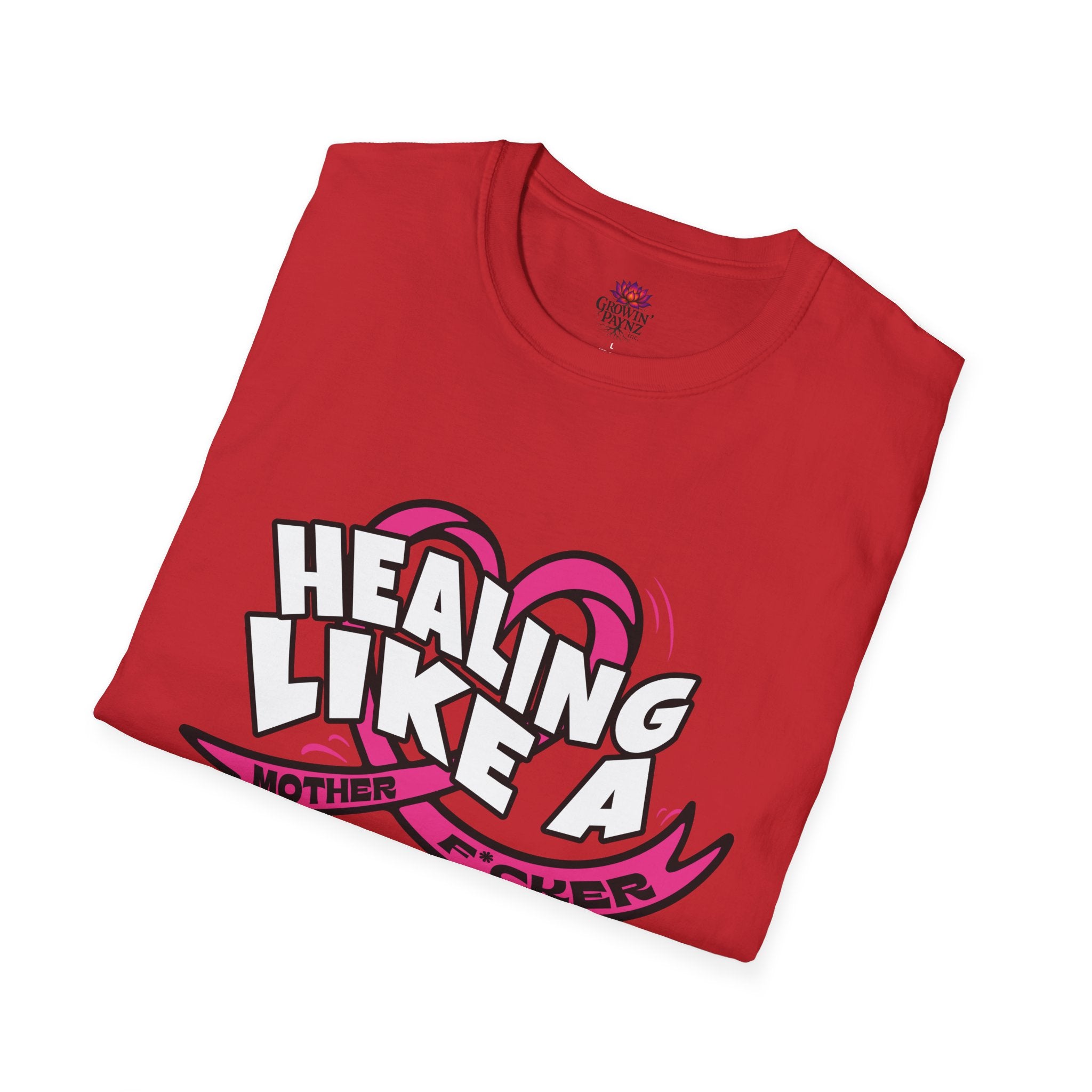 (DESIGN PRINT ON FRONT)  Healing Like A Mother Unisex Softstyle T-Shirt, Inspirational Tee, Gift for Moms, Positive Vibe Shirt, Casual Wear, Healing Message