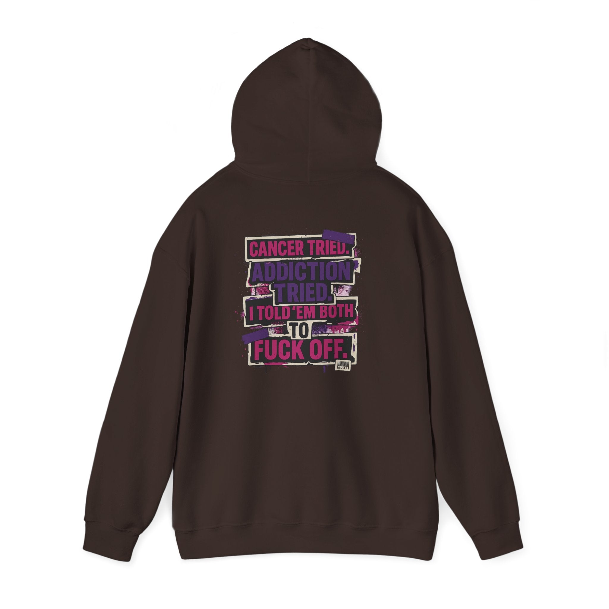 Bold Statement Hooded Sweatshirt, Unisex Casual Wear, Comfortable Street Style, Great Gift for Friends, Perfect for Everyday Use, Cancer Awareness