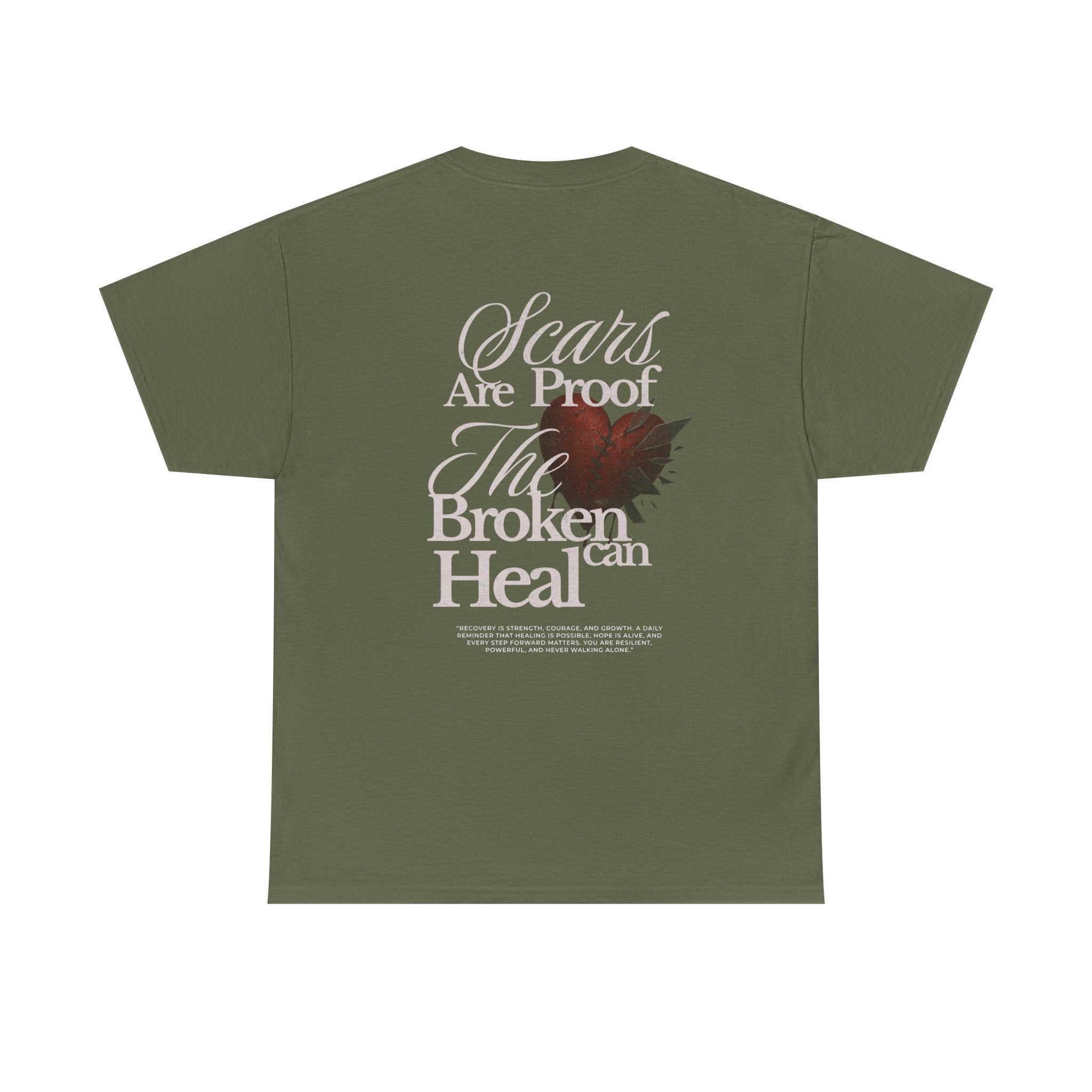 (DESIGN ON BACK) Unisex Heavy Cotton Tee with Inspirational Quote, Scars Are Proof the Broken Can Heal, Recovery, Self-Love, Motivational Gift, Casual [...]