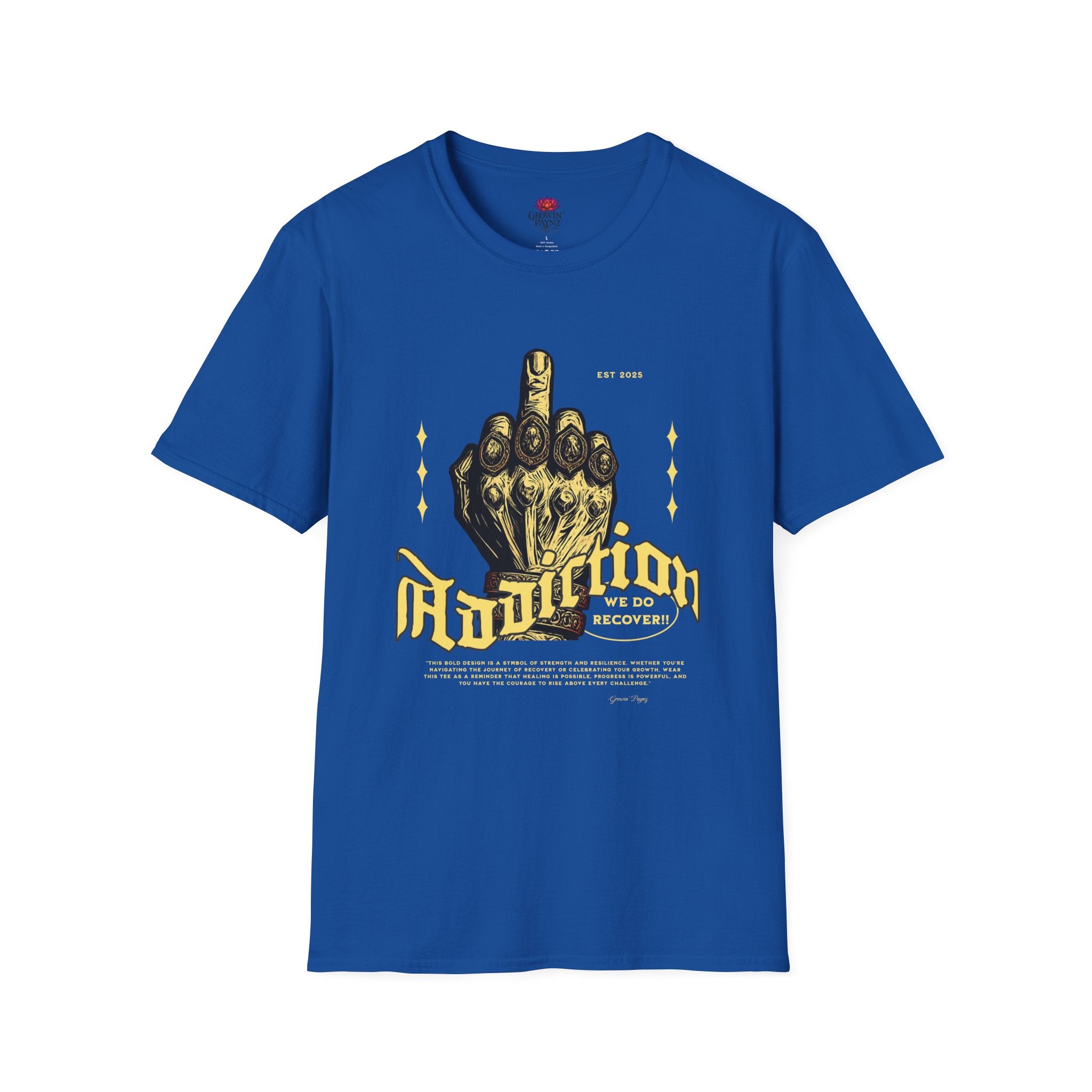(DESIGN PRINT ON FRONT)   F* Addiction Tee