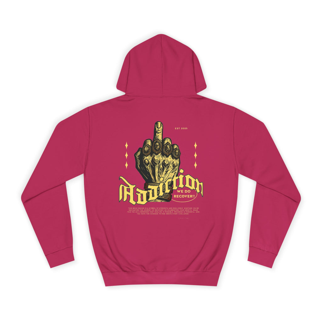 Addiction Unisex College Hoodie - Cozy Streetwear, Gift for Students, Casual Fashion, Graphic Pullover, Perfect for College Events