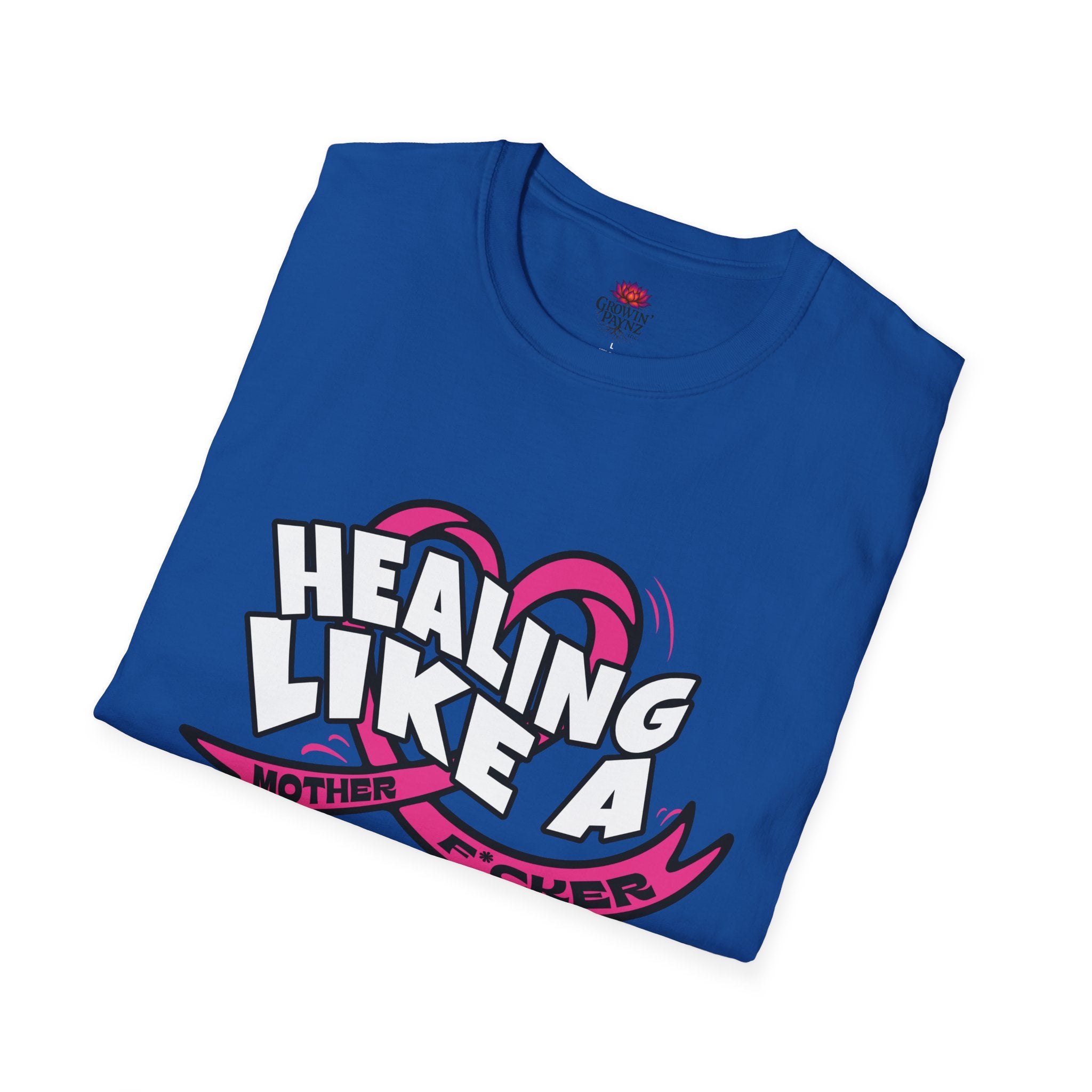 (DESIGN PRINT ON FRONT)  Healing Like A Mother Unisex Softstyle T-Shirt, Inspirational Tee, Gift for Moms, Positive Vibe Shirt, Casual Wear, Healing Message