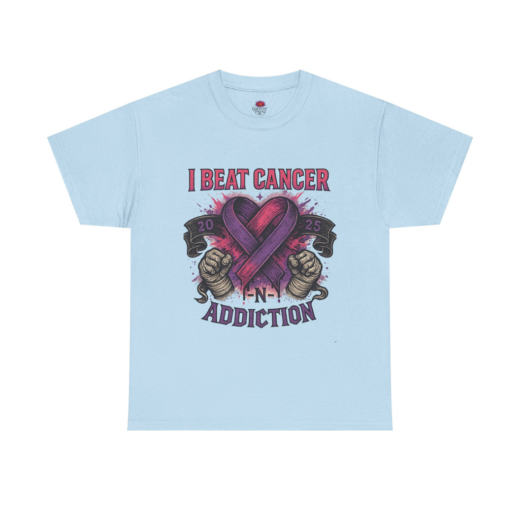 Cancer Awareness Unisex Tee - I Beat Cancer, Fight Against Addiction, Support Breast Cancer, Inspirational Gift, Comfortable Cotton Shirt